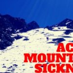 ACUTE MOUNTAIN SICKNESS (AMS)