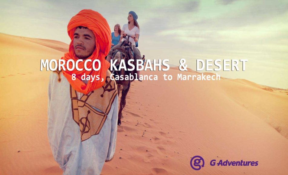MOROCCO KASBAHS & DESERT