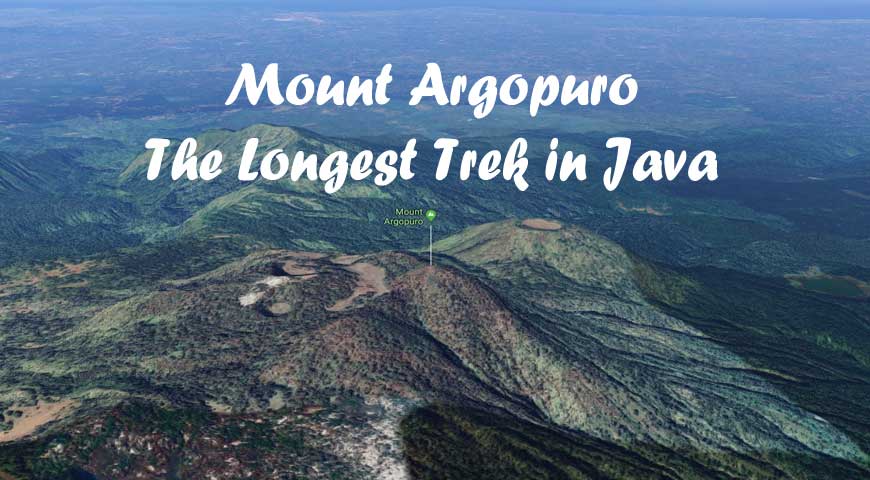 7D6N Mount Argopuro – The Longest Trek in Java(29July2020)