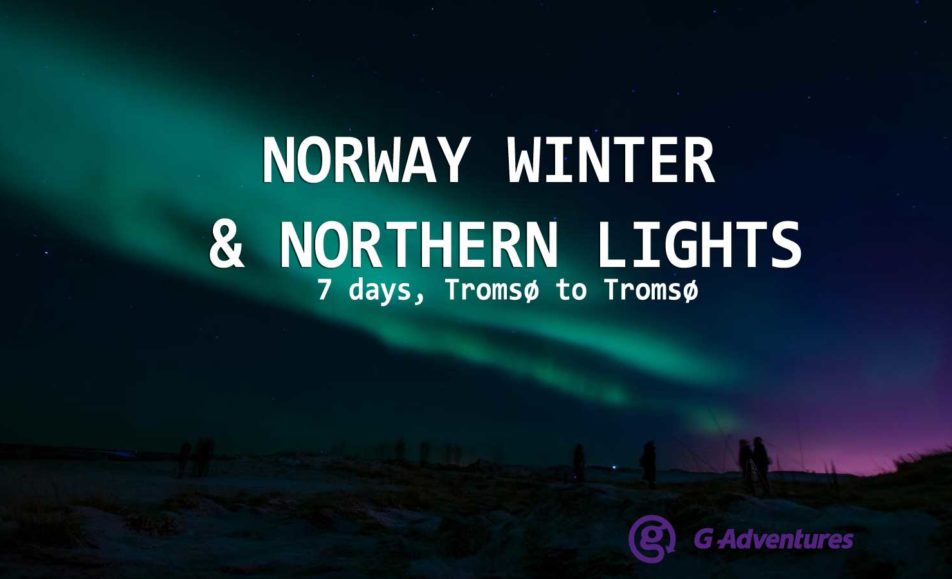 NORWAY WINTER & NORTHERN LIGHTS