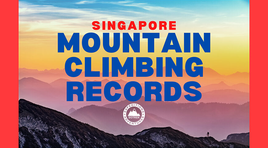 Singapore Mountain Climbing Records