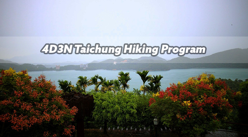 4D3N Taichung Hiking Program (Mt. Hehuan + Sun Moon Lake) 2023