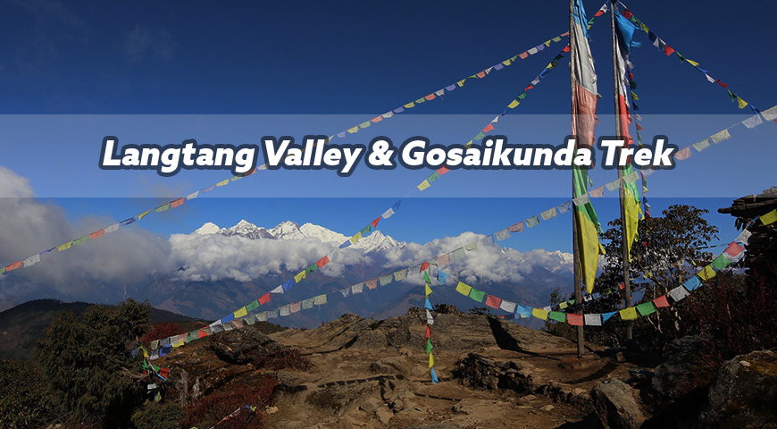 Langtang Valley & Gosaikunda Trek (15 Days)-Autumn2023