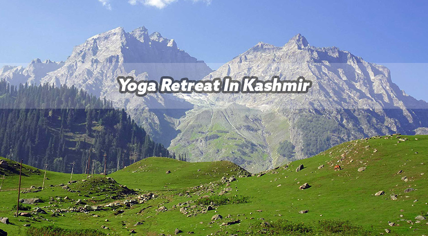 Yoga Retreat In Kashmir 2024