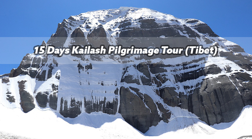 15 Days Kailash Pilgrimage Tour 2026