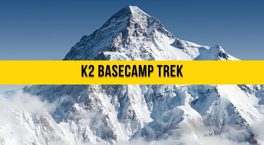 K2 Basecamp Trek 2025