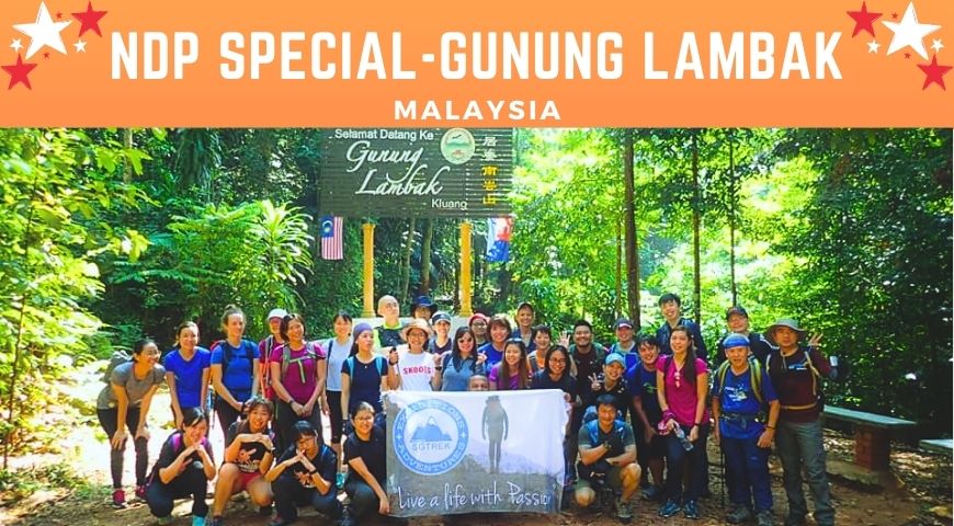 NDP Special – Beginners Gunung Lambak (09Aug2025)