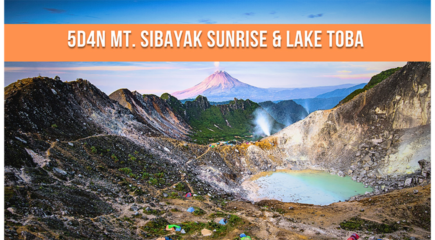 5D4N Mt. Sibayak Sunrise & Lake Toba 2025