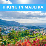 Hiking in Madeira 2026