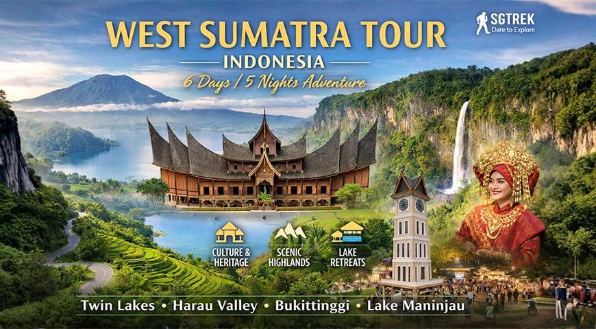 6D5N West Sumatra Tour 2026