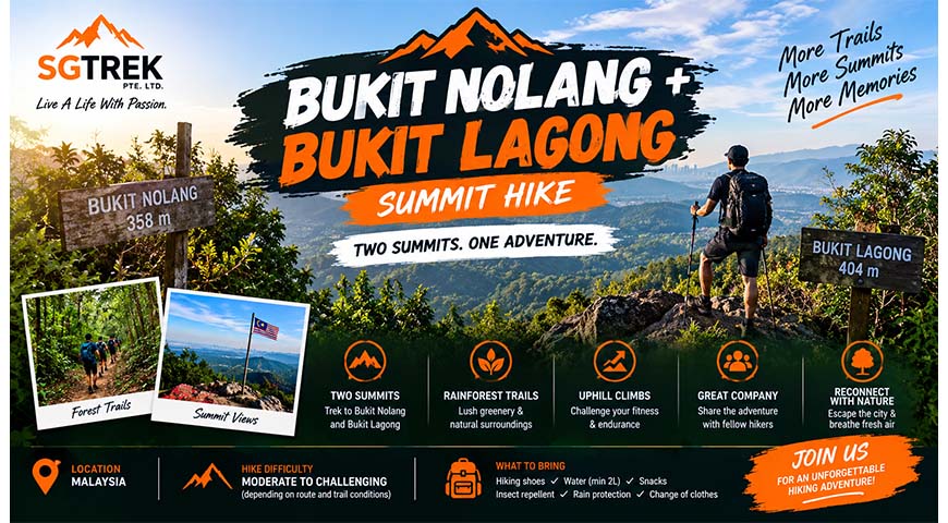 2D1N Double Summit Challenge + KL Escape